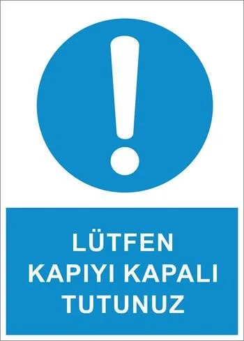 Kapıyı Kapalı Tutunuz: Ofis ve İşletme İçi Yönlendirmeler